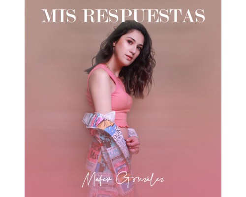 Mafer González - Mis Respuestas