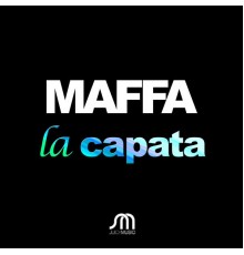 Maffa - La Capata