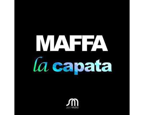 Maffa - La Capata