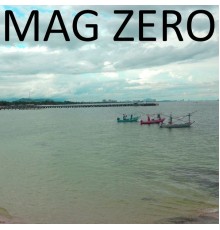 Mag Zero - Mag Zero