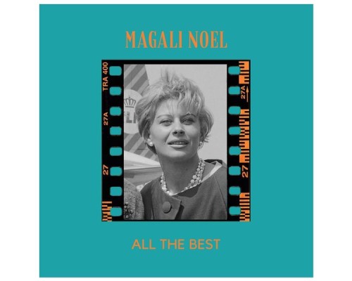 Magali Noël - All the best