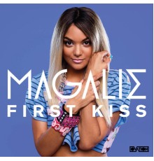 Magalie - First Kiss