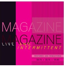 Magazine - Live and Intermittent