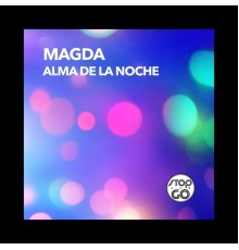 Magda - Alma de la Noche