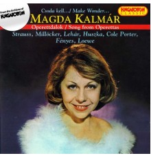 Magda Kalmar - Operettdalok (Song from the Operettas