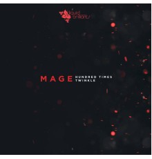 Mage - Hundred Times