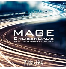 Mage - Crossroads