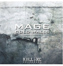 Mage - Cold Walls