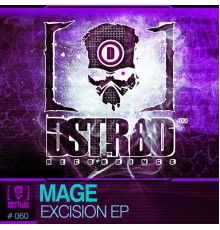 Mage - Excision EP (Original Mix)