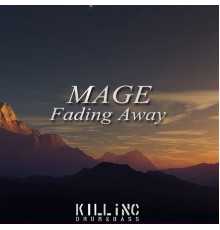 Mage - Fading Away