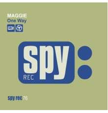 Maggie - One Way