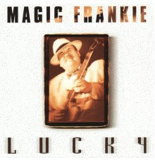 Magic Frankie - Lucky