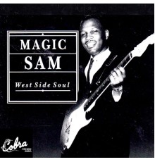 Magic Sam - West Side Soul