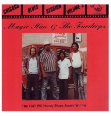 Magic Slim & The Teardrops - Chicago Blues Session Volume 3