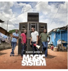 Magic System - Radio Afrika