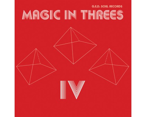 Magic in Threes - IV