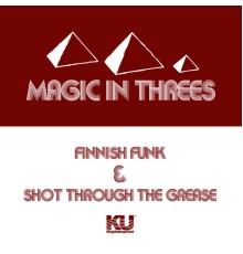 Magic in Threes - Finnish Funk