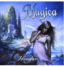 Magica - Hereafter