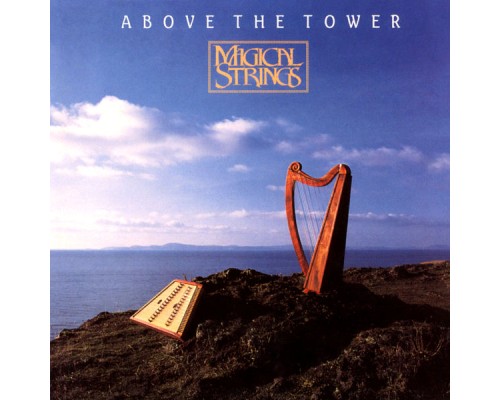 Magical Strings - Above The Tower