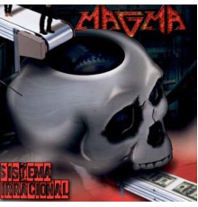 Magma - Sistema Irracional