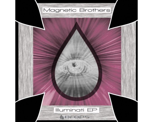 Magnetic Brothers - Illuminati (Original Mix)