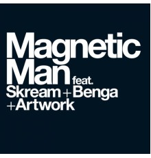 Magnetic Man - The Cyberman