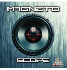 Magneto - Scope