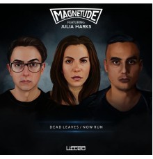 Magnetude - Dead Leaves / Now Run