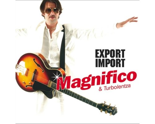 Magnifico - Export Import