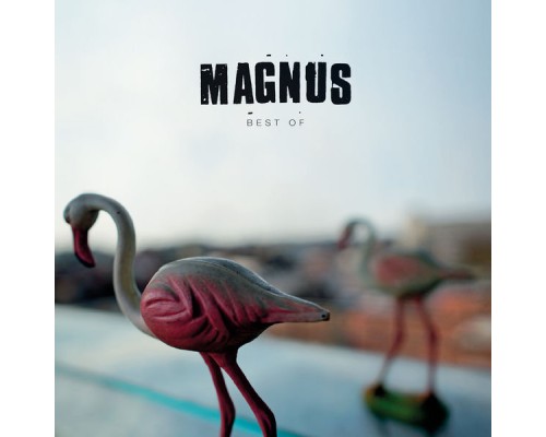 Magnus - Best Of