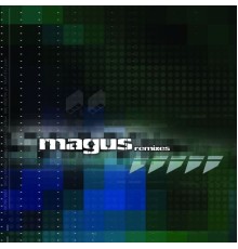 Magnus - Magnus Remixes