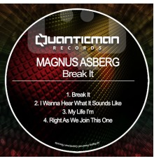 Magnus Asberg - Break It