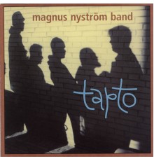 Magnus Nyström Band - Tapto