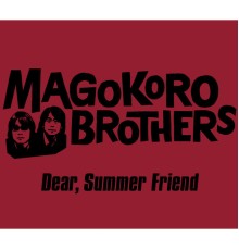 Magokoro Brothers - Dear,Summer Friend