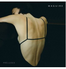 Maguire - Préludes