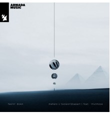 Mahalo x TwoWorldsApart feat. Thutmose - Feelin' Down