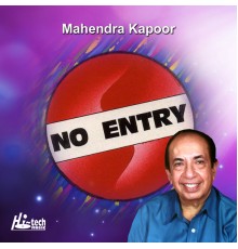 Mahendra Kapoor - No Entry