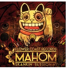 Mahom - Skankin' Session, Vol. 1