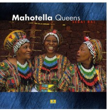 Mahotella Queens - Sebai bai