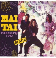 Mai Tai - History '92