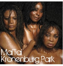 Mai Tai - Kronenburg Park