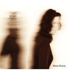 Maia Sharp - Echo