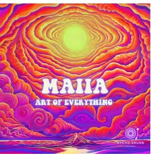 Maiia - Art Of Everything