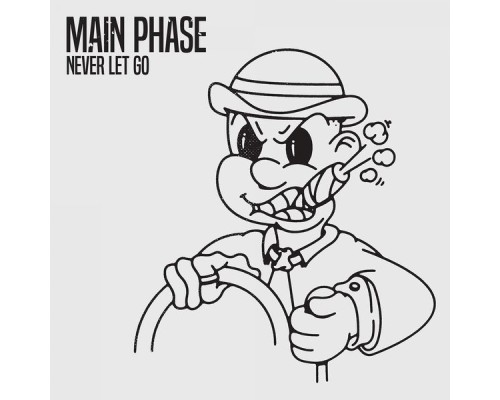 Main Phase - Never Let Go