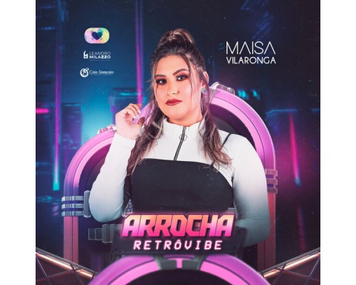 Maisa Vilaronga - Arrocha Retrôvibe