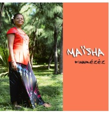 Maisha - Fonnkézèz