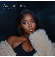 Maissa - Amour Toxic