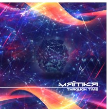 Maitika - Through Time