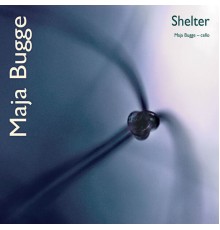 Maja Bugge - Shelter