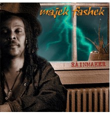 Majek Fashek - Rainmaker